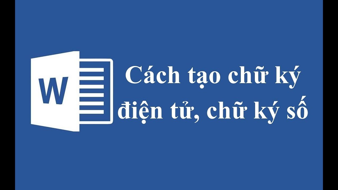 Tạo chữ ký điện tử trong Word